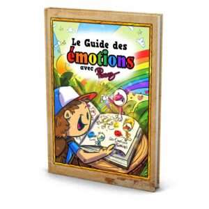 L'outil pour aider les enfants avec leurs Émotions